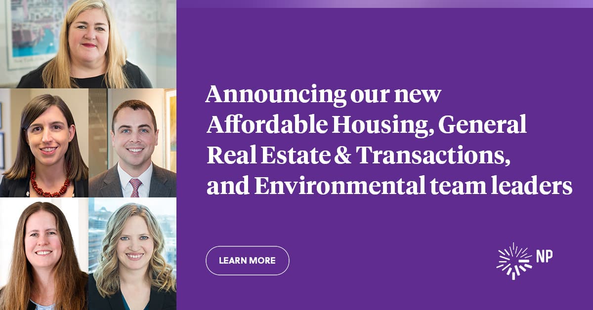 Nixon Peabody appoints leaders for prominent real estate related teams ...