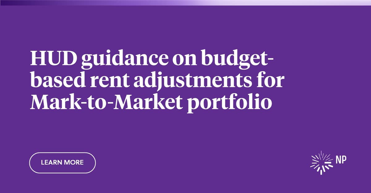 HUD releases guidance on budgetbased rent adjustments for MarktoMarket portfolio Nixon