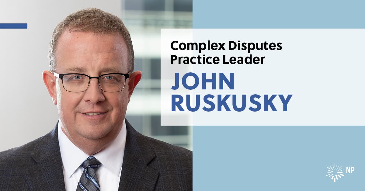 John Ruskoky John Ruskusky to lead Nixon Peabody's Complex Disputes practice | Nixon ...
